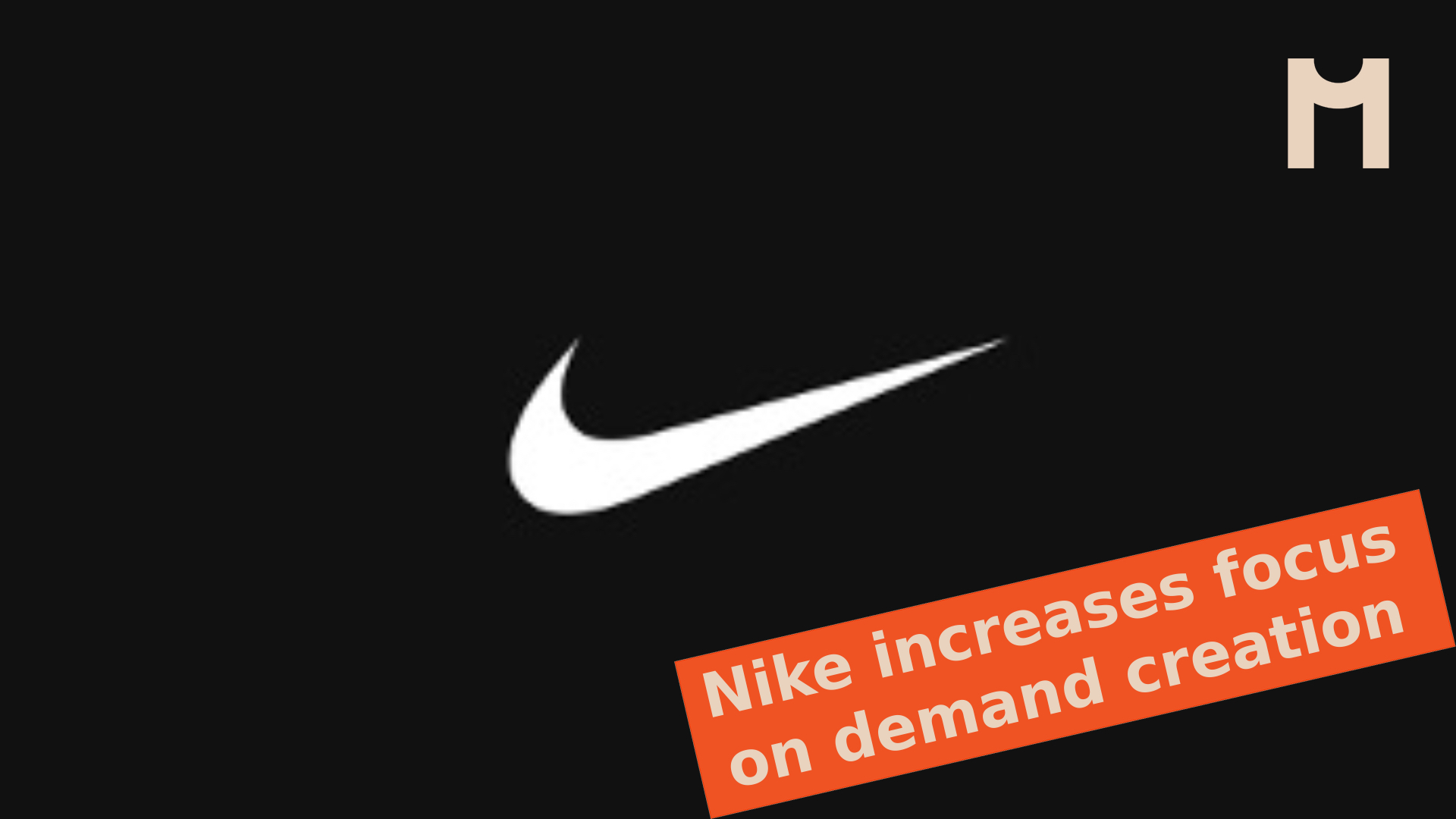 Nike pledges to ‘stay on the offensive’ as it increases focus on demand creation